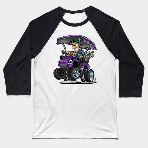 Funny Golf Cart Hotrod Golf Car Popping a Wheelie Cartoon Baseball T-Shirt by hobrath